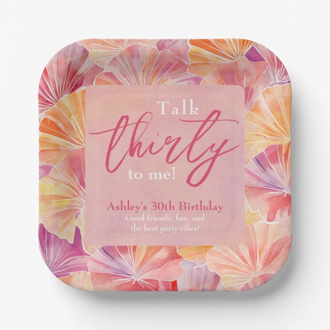 30th Birthday Talk Thirty to Me Paper Plate (Front)