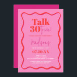 30th Birthday Talk Thirty To Me Wavy Border  Invitation<br><div class="desc">Celebrate the milestone of turning thirty in style with our "Talk Thirty To Me Wavy Border 30th Birthday Invitation." Designed for the discerning individual seeking a blend of elegance and uniqueness, these invitations are the perfect preamble to a celebration that promises to be unforgettable. Each card showcases a chic, wavy...</div>