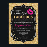 30th Birthday - Thirty Fabulous Gold Black Pink Invitation<br><div class="desc">30th Birthday Invitation.
Elegant black white design with faux glitter gold. Features pink lips kiss,  confetti and script font. Perfect for an elegant birthday party. Thirty Fabulous! Message me if you need further customization.</div>
