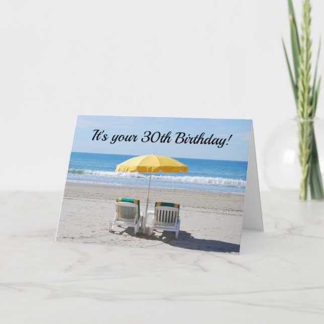 **30th BIRTHDAY WISHES ARE LIKE DAY AT BEACH Card (Front)