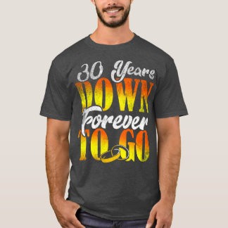 30th Wedding Anniversary 30 Years Of Marriage 1 T-Shirt