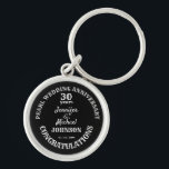 30th Wedding Anniversary gift. Editable name/date Key Ring<br><div class="desc">Anniversary gift,  whether it be wedding,  retirement,  graduation,  coming of age or engagement,  the text is fully editable to suit your occasion. Any anniversary can be added to this commemorative keychain.</div>