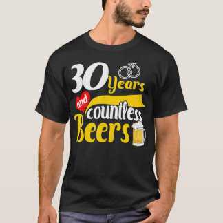 30th Year Wedding Anniversary Gift  30 T-Shirt