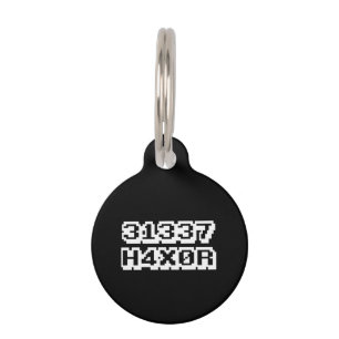 31337 H4X0R PET TAG