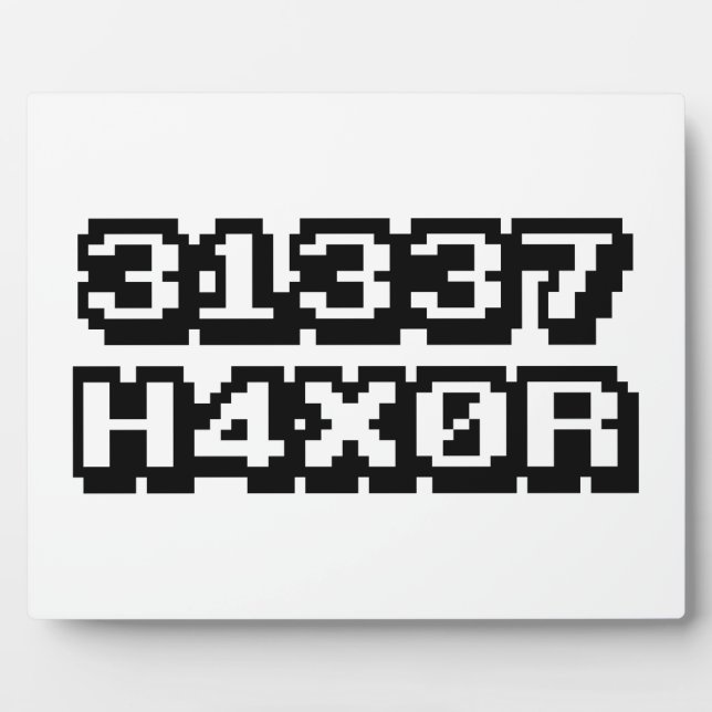 31337 H4X0R PLAQUE (Front)