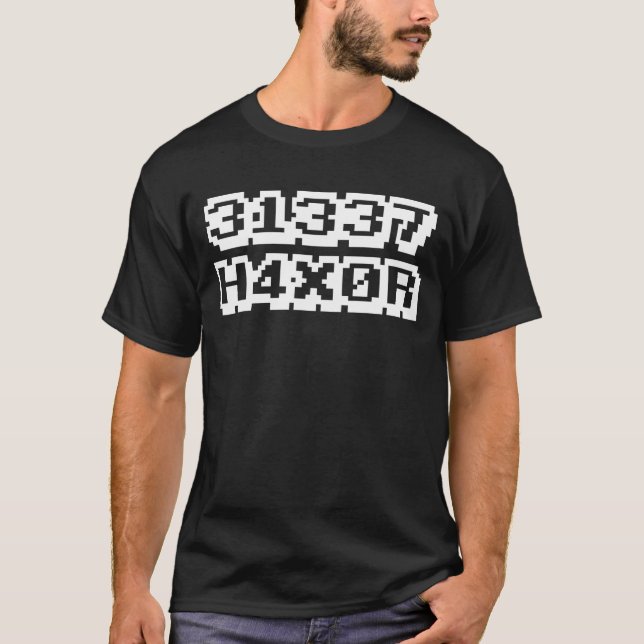 31337 H4X0R T-Shirt (Front)