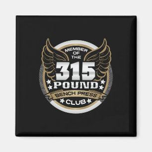 315 Pound Bench Press Club For Powerlifter Weightl Magnet