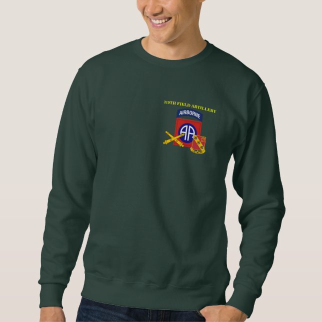 319th Field Artillery Sweatshirt (Front)