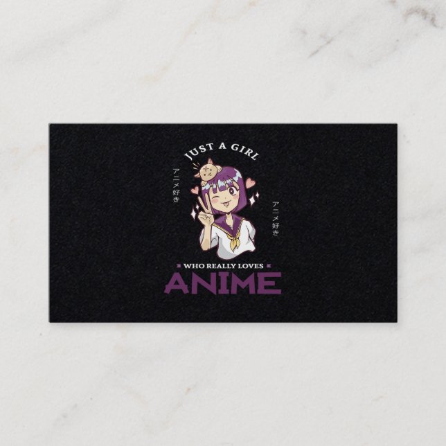 31.Just A Girl Who Really Loves Anime Business Card (Front)
