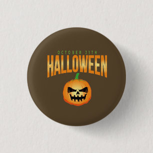 31 October Halloween T-Shirt 3 Cm Round Badge