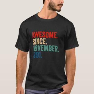 31 Years Old 31st Birthday Awesome Since November T-Shirt