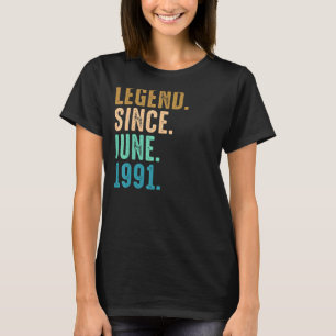 31 Years Old Legend Since June 1991 31st Birthday T-Shirt