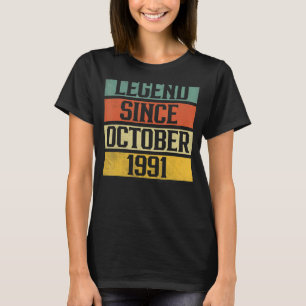 31 Years Old Legend Since October 1991 31st Birth T-Shirt
