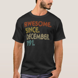 31st Birthday 31 Years Old Awesome Since December T-Shirt