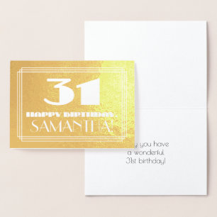 31st Birthday: Name + Art Deco Inspired Look "31" Foil Card