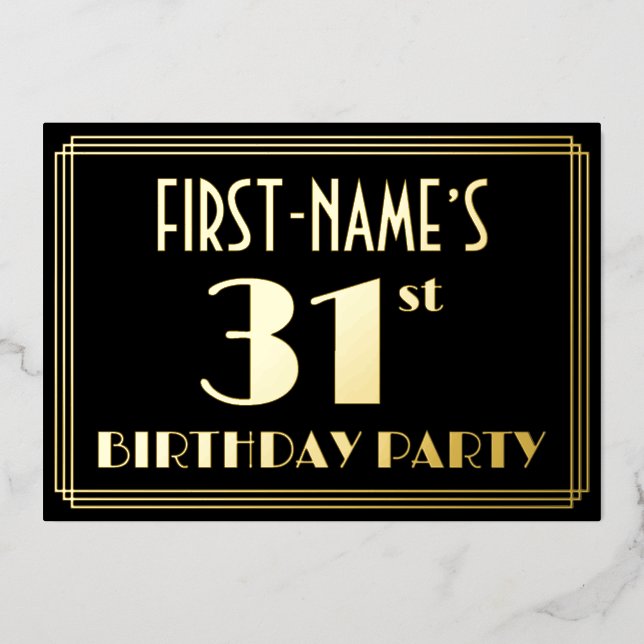 31st Birthday Party: Art Deco Look “31”, w/ Name (Front)