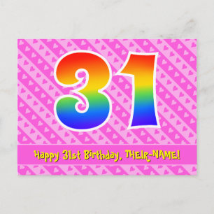 31st Birthday: Pink Stripes & Hearts, Rainbow 31 Postcard