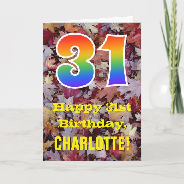 31st Birthday; Rustic Autumn Leaves; Rainbow "31" Card (Front)