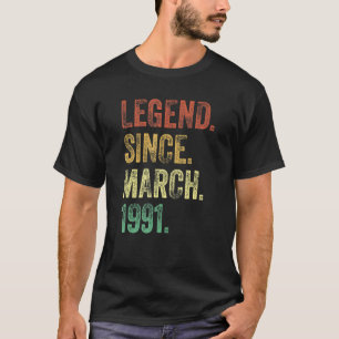 31th Birthday Gift 31 Year Old Legend Since March T-Shirt