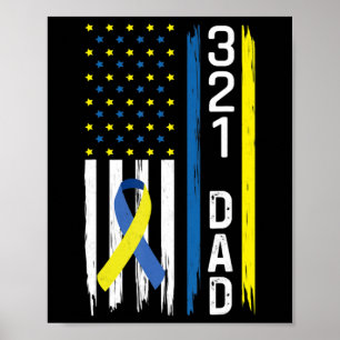 321 Dad Down Syndrome Support Awareness Poster