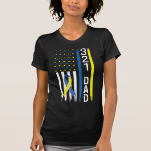 321 Dad Down Syndrome Support Awareness T-Shirt