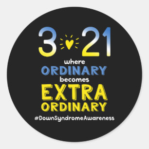 321 Down Syndrome Awareness Day Downs Awareness Te Classic Round Sticker