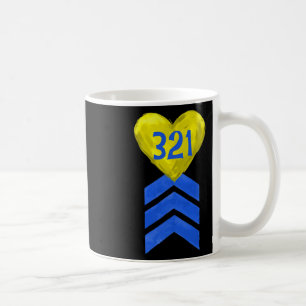 321 Trisomy 21 Down Syndrome Awareness Coffee Mug