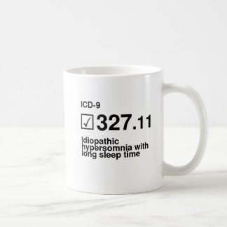 327.11, Idiopathic hypersomnia with long sleep tim Coffee Mug