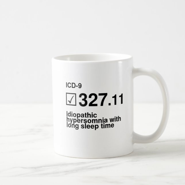 327.11, Idiopathic hypersomnia with long sleep tim Coffee Mug (Right)