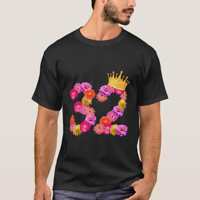 32 Flower Crown Its My 32Nd T-Shirt (Front)