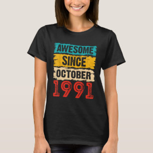 32 Year Old Awesome Since October 1991 32nd Birthd T-Shirt