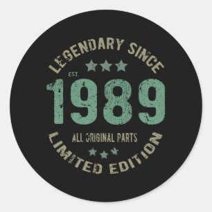 32 Year Old Bday 1989 Legend Since 32nd Birthday Classic Round Sticker