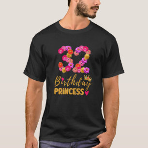 32 Year Old Birthday Princess Flower Its My 32nd B T-Shirt