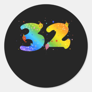 32 Year Old Girls 32th Birthday Classic Round Sticker