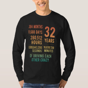 32 Years Married Funny 32nd Wedding Anniversary T-Shirt
