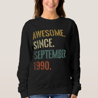 32nd Birthday 32 Year Old Awesome Since September  Sweatshirt