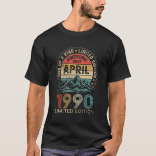 32nd Birthday Awesome Since April 1990 32 Years Ol T-Shirt