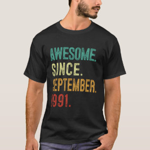 32Nd Birthday Awesome Since September 1991 32 Year T-Shirt