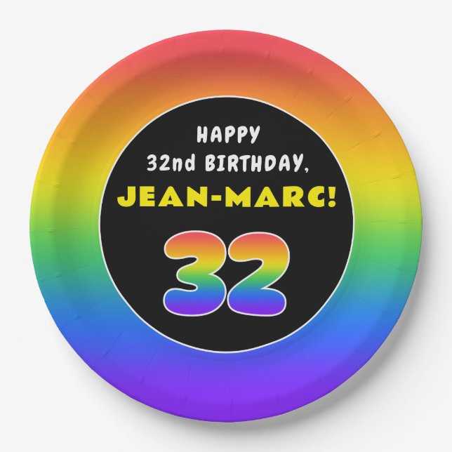 32nd Birthday: Colourful Rainbow # 32, Custom Name Paper Plate (Front)