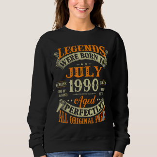 32nd Birthday  For Legends Born July 1990 32 Years Sweatshirt