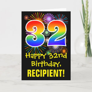 32nd Birthday: Fun Fireworks Pattern + Rainbow 32 Card