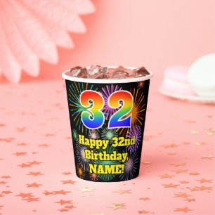 32nd Birthday: Fun Fireworks Pattern + Rainbow 32 Paper Cups