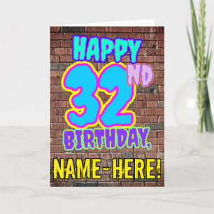 32nd Birthday - Fun, Urban Graffiti Inspired Look Card