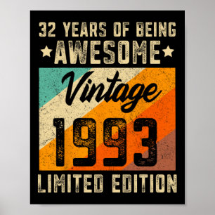 32nd Birthday Men 32 Years Old Women 1993 Limited  Poster