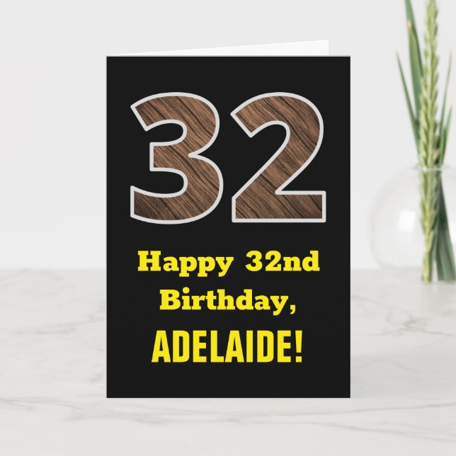 32nd Birthday: Name, Faux Wood Grain Pattern "32" Card (Front)