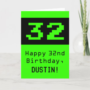 32nd Birthday: Nerdy / Geeky Style "32" and Name Card