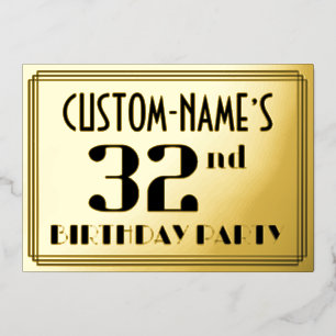 32nd Birthday Party: Art Deco Look “32” and Name