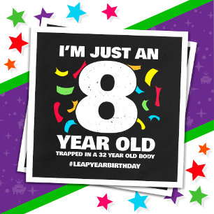 32nd Birthday Party Trapped Leap Year Day Feb 29th Napkin