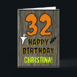 32nd Birthday: Spooky Halloween Theme, Custom Name Card<br><div class="desc">The front of this scary and spooky Hallowe'en birthday themed greeting card design features a large number "32", along with the message "HAPPY BIRTHDAY, ", and an editable name. There are also depictions of a ghost and a bat on the front. The inside features a customizable birthday greeting message, or...</div>