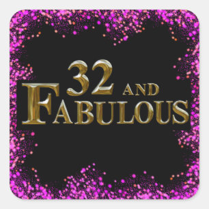 32nd Birthday  Square Sticker